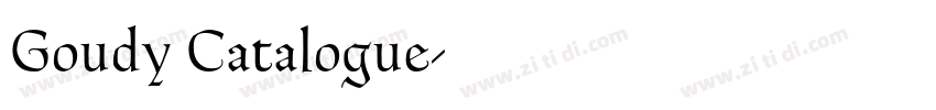 Goudy Catalogue字体转换
